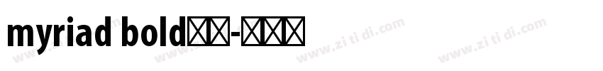 myriad bold字体字体转换
